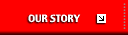 Our Story